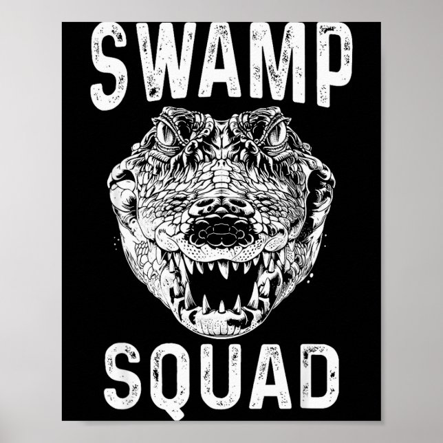 Swamp Alligator Squad Reptile Gator Lovers Funny  Poster (Framsidan)