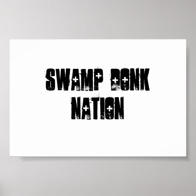 Swamp Donk Nation Poster (Framsidan)