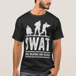 SWAT Team Police sheriff of off Duty Cops Law T Shirt