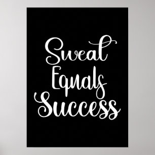 Sweat Equals Success, Gym, Hustle Motivational Poster