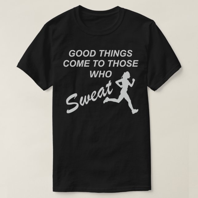 Sweat for good things running marathon gift t shirt (Design framsida)