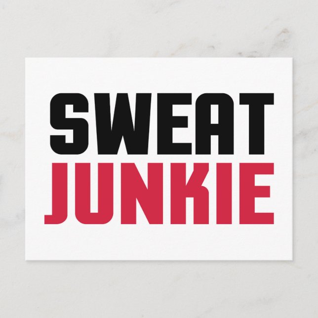 Sweat Junkie Gym Quote Vykort (Framsida)