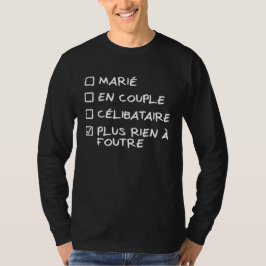 Sweat Noir Homme "Plus Rien à Foutre" motif blanc T-shirt