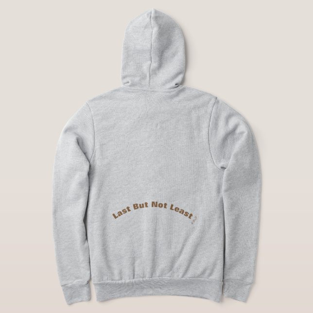SWEAT-SKYDD med design "Last but not least" T Shirt (Laydown Baksida)