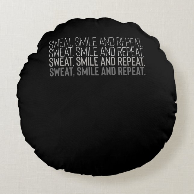 Sweat Smile Repeat Fitness Workout Motivation Rund Kudde (Framsidan)
