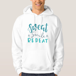 Sweat Smile Repeat Hoodie