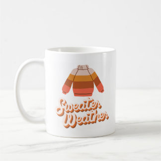 Sweater Weather Fall Coffee Mugg