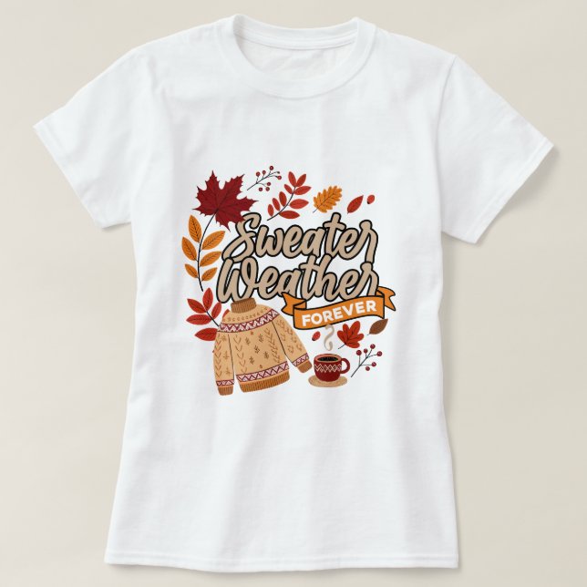 Sweater Weather Mood T Shirt (Design framsida)