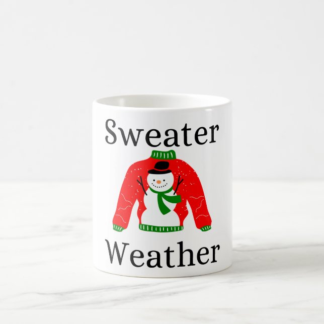 Sweater Weather mugg (Center)