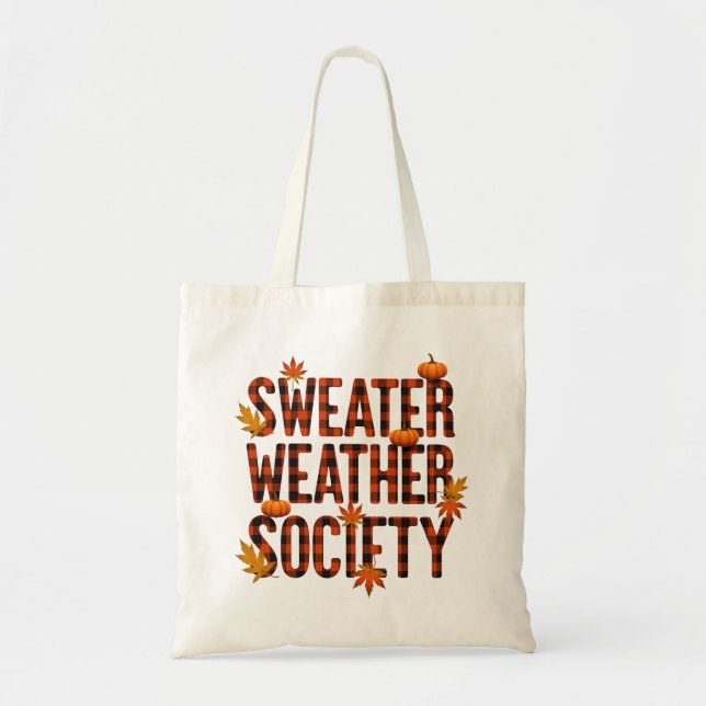 Sweater Weather Society Mysig höstsesongsdesign Tygkasse (Framsidan)