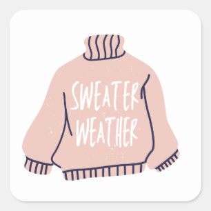 Sweater Weather Sticker Fyrkantigt Klistermärke