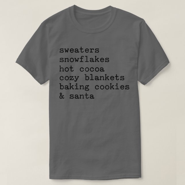 Sweaters Snowflakes Hot Cocoa Cozy Blankets Baking T Shirt (Design framsida)