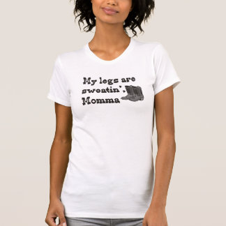 Sweatin Momma T-shirt
