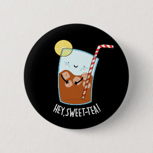 Swee-Tea Funny Sweet Tea Pun Mörk BG Knapp