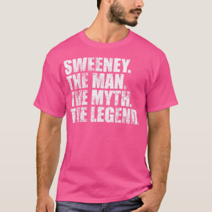 SweeneySweeney Family namn Sweeney last Name Sween T Shirt