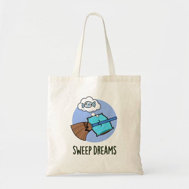 Sweep Dreams Funny Broom Pun Tygkasse (Framsidan)