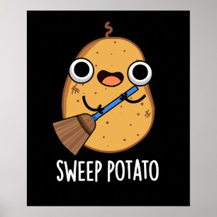 Sweep Potato Funny Sweet Potato Pun Mörk BG Poster