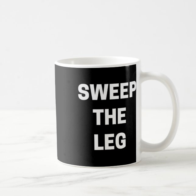 Sweep The Leg Karate  Kaffemugg (Höger)
