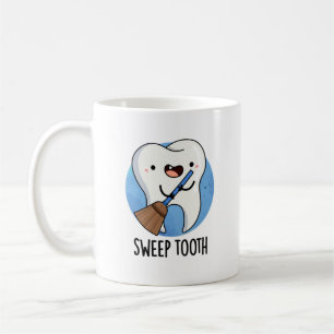 Sweep Tooth Funny Dental Pun Kaffemugg