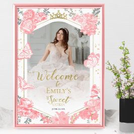 Sweet 16 Photo Welcome Sign Butterfly Rosa Blommig Poster