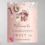Sweet 16 rose gold photo silver glitter Instagram Poster<br><div class="desc">A welcome poster for a girly and glamorous Sweet 16,  16th birthday party.  A rose gold faux metallic looking background decorated with faux silver glitter dust.   Personalize and add a photo,  name and Instagram #hashtag.  Number 16 is written with a balloon style font.
Back: no design</div>