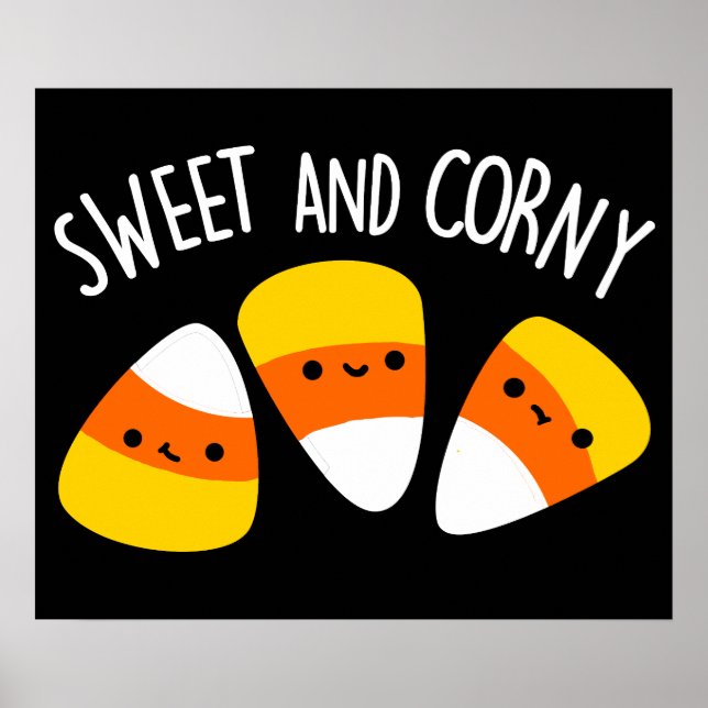Sweet and Corny Funny Maj Kernels Pun Mörk BG Poster (Framsidan)