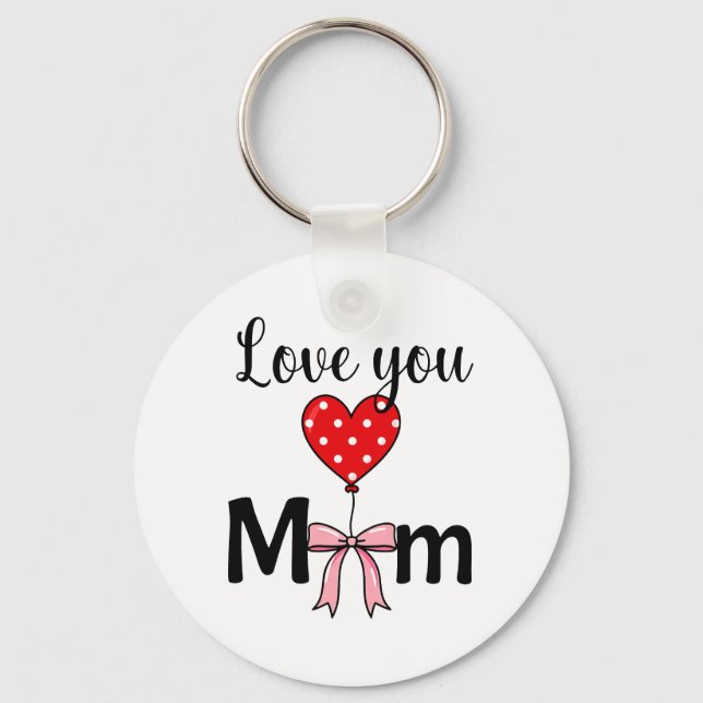 Sweet and stylish “Love You Mom” Nyckelring (Framsida)