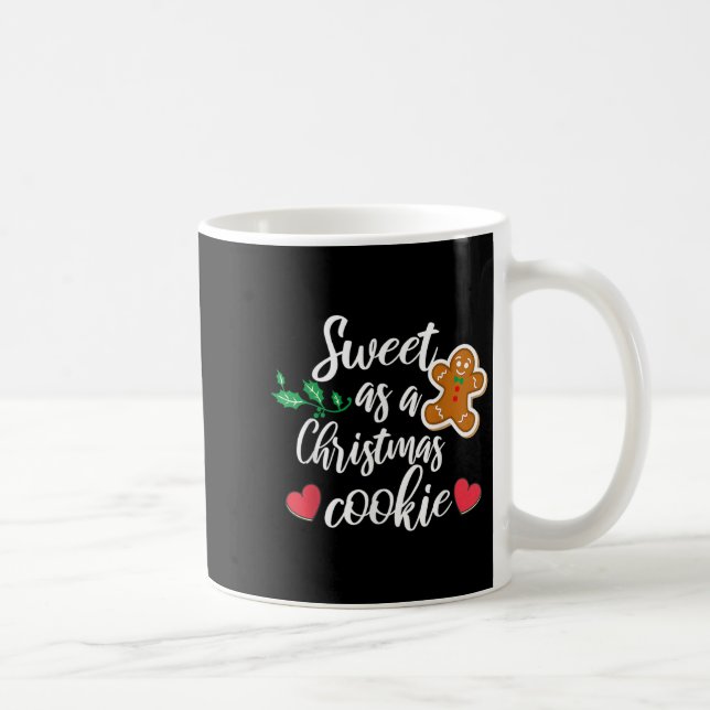 Sweet As A Christmas Cookie - Biscuit, Christmas C Kaffemugg (Höger)