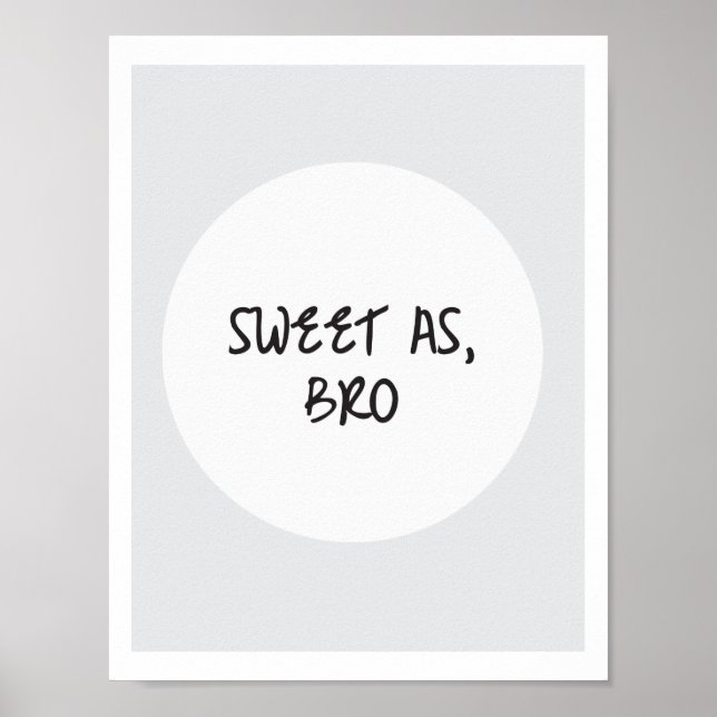 Sweet As, Bro Poster (Framsidan)
