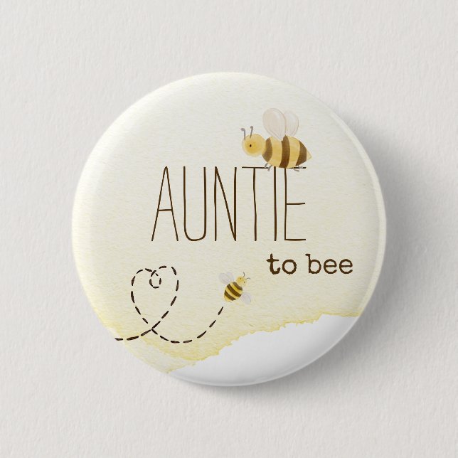 Sweet Bumblebee Baby Shower Auntie To Bee Button Knapp (Framsida)
