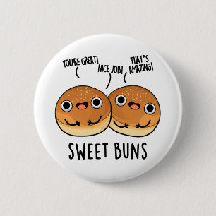 Sweet Buns Funny Baking Pun Knapp