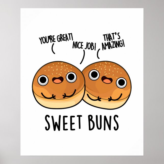 Sweet Buns Funny Baking Pun Poster (Framsidan)