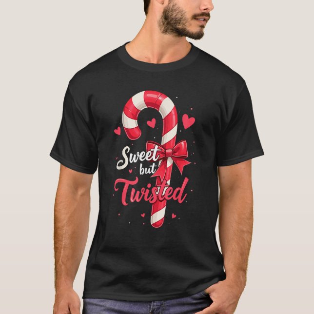 Sweet But Twisted Candy Cane Christmas Xmas Adult  T Shirt (Framsida)