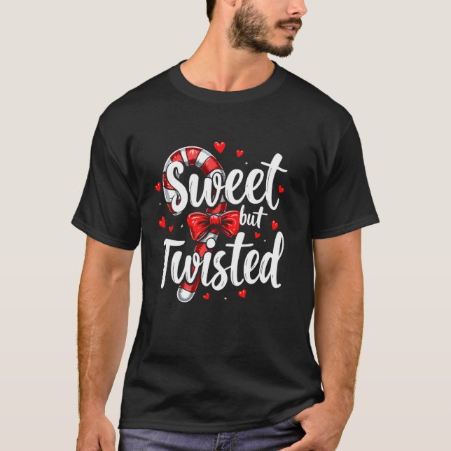 Sweet But Twisted Candy Cane Christmas Xmas Adult  T Shirt (Framsida)