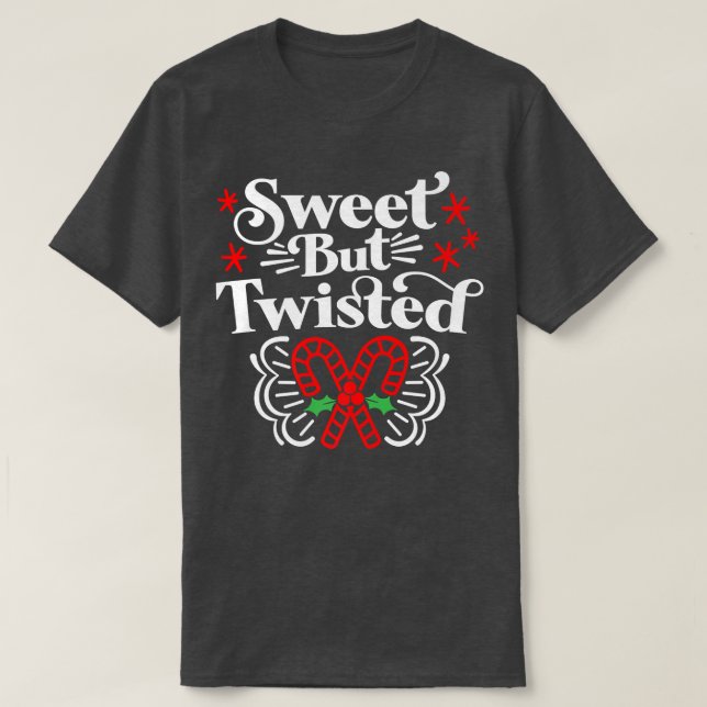 Sweet but Twisted Funny Candy Cane Christmas418 T Shirt (Design framsida)