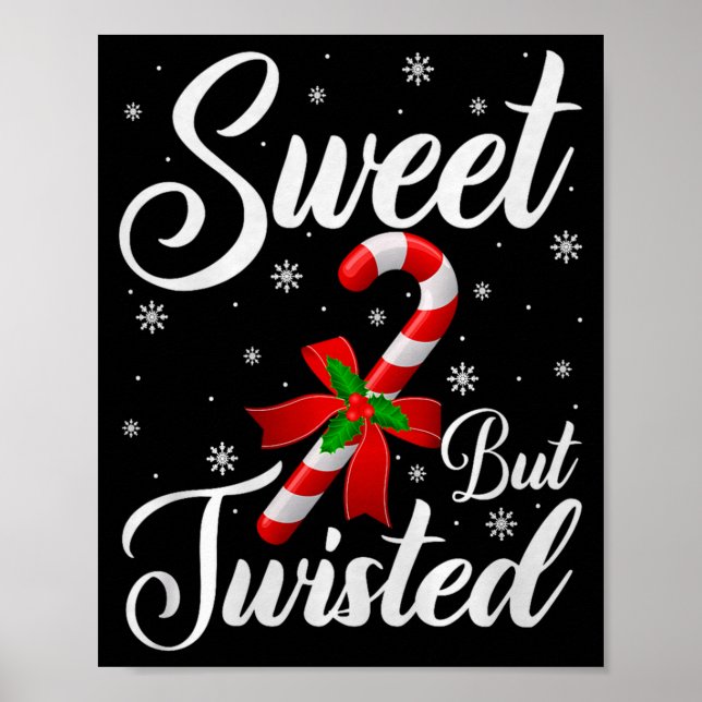 Sweet But Twisted Funny Christmas Candy Cane Premi Poster (Framsidan)