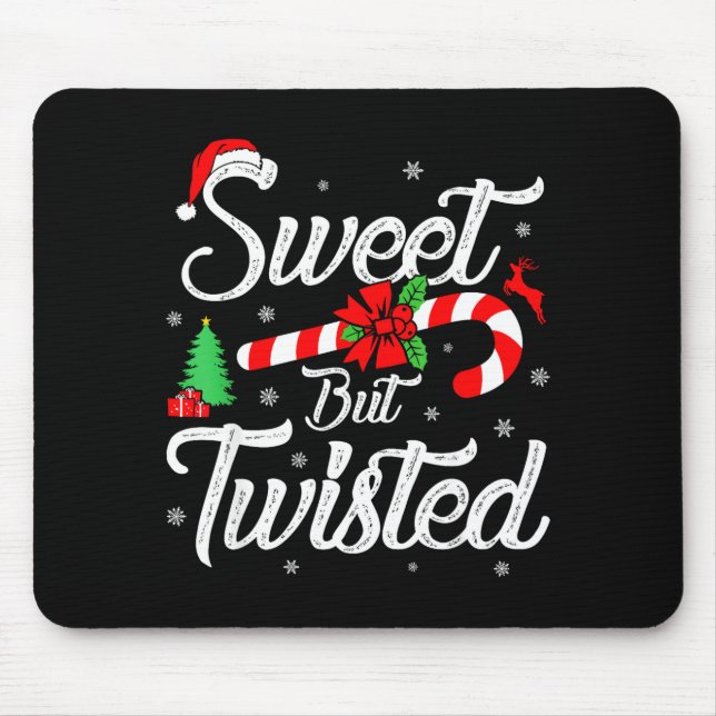 Sweet But Twisted Funny Christmas Candy Cane Xmas  Musmatta (Framsidan)