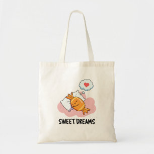 Sweet Dreams Funny Candy Pun Tygkasse