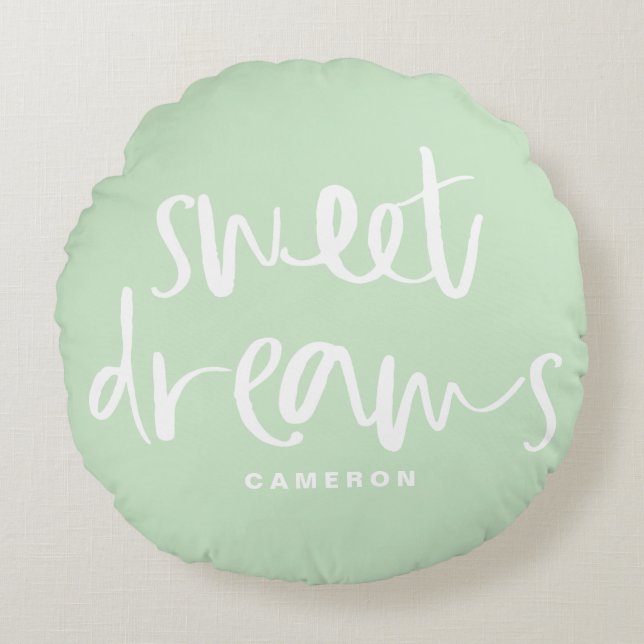 Sweet Dreams Hand Lettering Mint Grönt Anpassnings Rund Kudde (Framsidan)