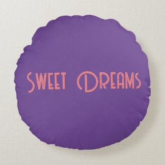 Sweet Dreams Pillow Rund Kudde