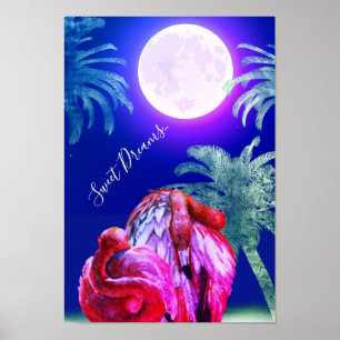 Sweet Dreams Tropical Flamingos och Rosa Full Moon Poster