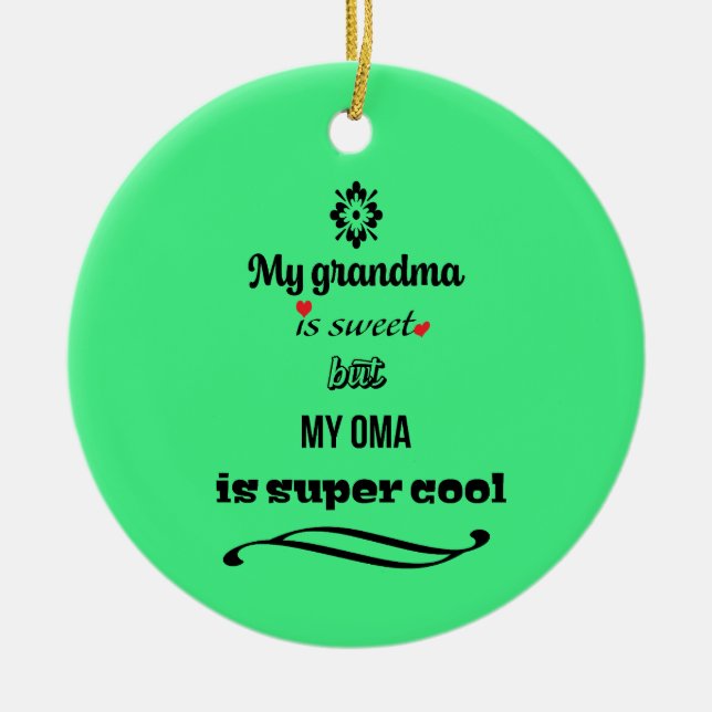 Sweet Grandma Coola Oma Ornament (Framsidan)