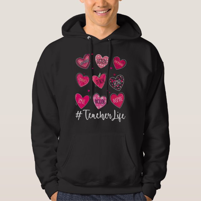 Sweet Hearts Teach Kärlek Inspire Valentines day T Hoodie (Framsida)