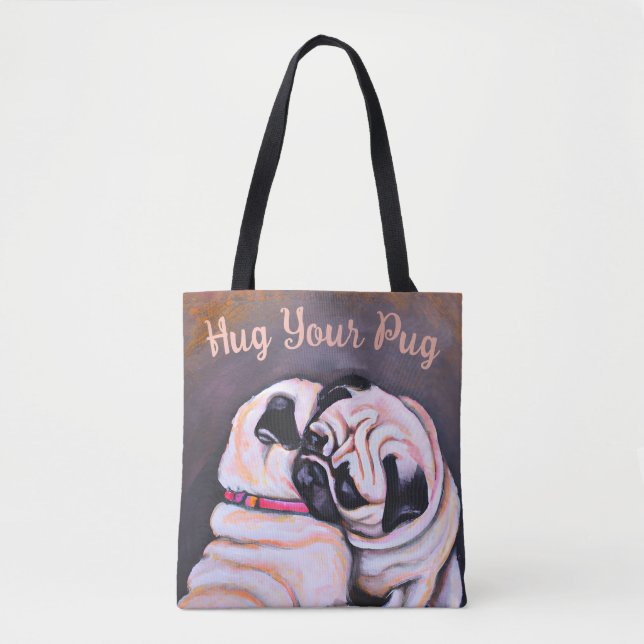 Sweet Hug Your Pug Tote Bag Tygkasse (Framsida)