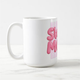 Sweet Mood Rosa Bubble Lettering Cute Aestthetic Kaffemugg