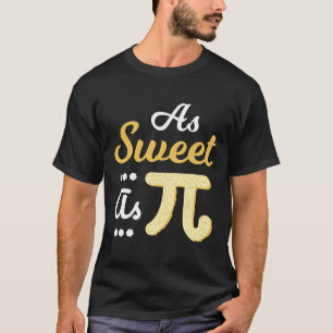Sweet National Pi Day 2025 T Shirt För manar Women