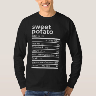 Sweet Potato Nutrition Facts Funny Thanksgiving Co T Shirt