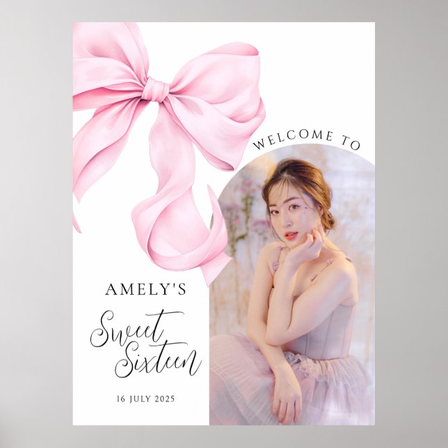 Sweet Sixteen Bow Photo Welcome Sign Poster (Framsidan)