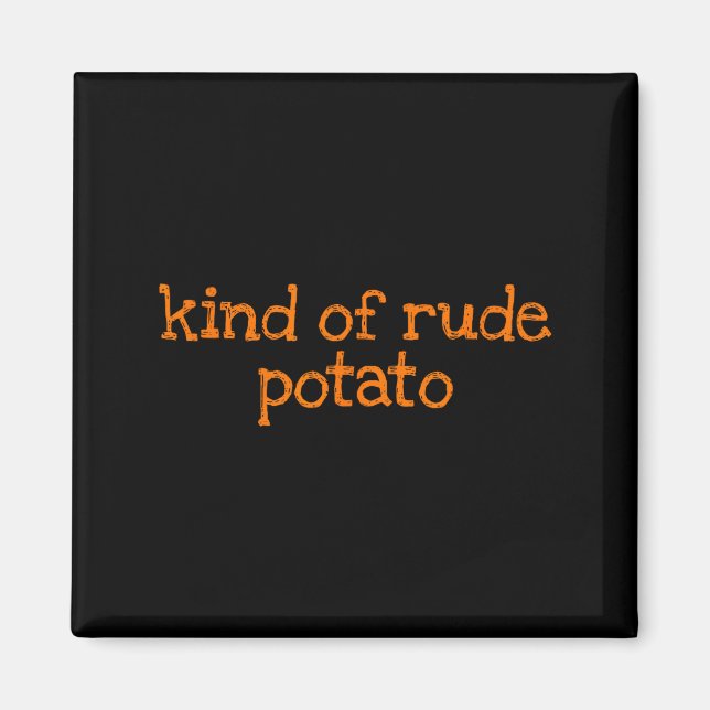 Sweet Tato And Kind Of Rude Tato Funny Matching Co Magnet (Framsidan)