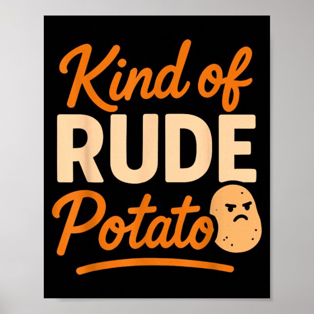 Sweet Tato And Kind Of Rude Tato  Poster (Framsidan)